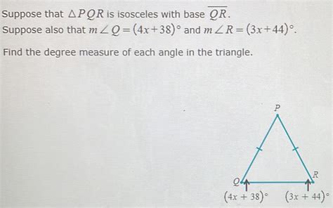 Solved Suppose That Pqr Is Isosceles With Base Overline Qr Suppose