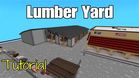 Minecraft Lumber Yard Tutorial Youtube