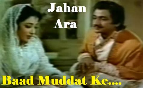 Baad Muddat Ke Lyrics From Jahan Ara English Translation TheStarsHuB