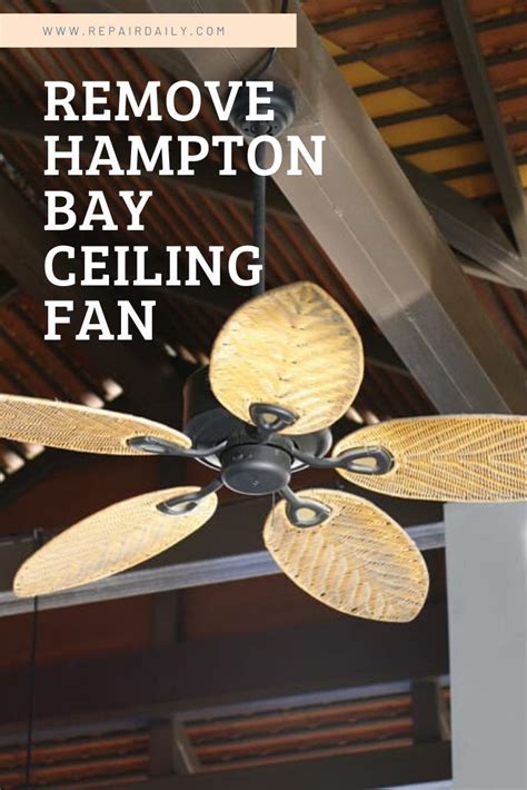 How To Remove Hampton Bay Ceiling Fan Blades