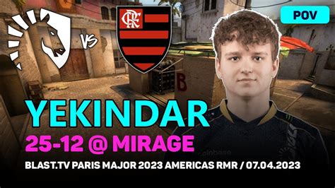 CSGO POV Liquid YEKINDAR 25 12 Vs Flamengo Mirage BLAST Tv Paris