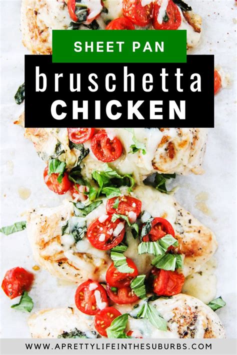 This Sheet Pan Bruschetta Chicken Is A Quick And Delicious Meal Made