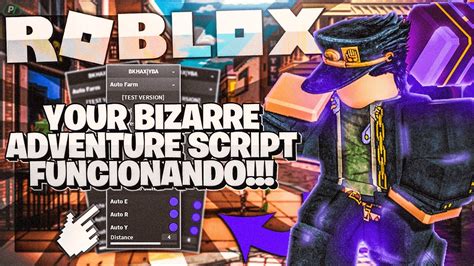 Roblox Your Bizarre Adventure Script Muito Op Funcionando 2021 Youtube