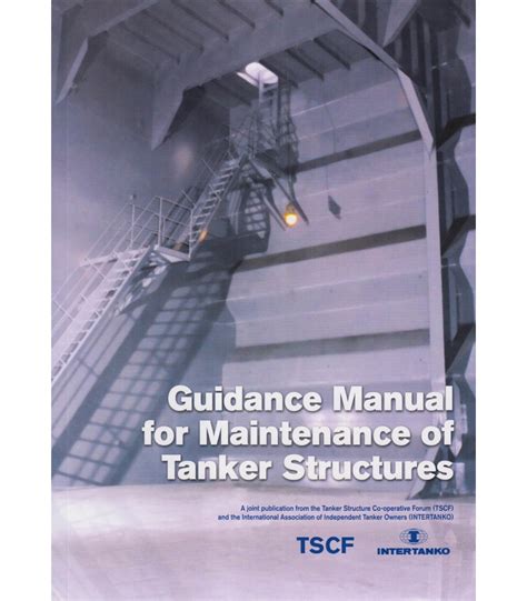 Guidance Manual For Tanker Structures 2024 Consolidated Edition