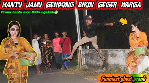 Hantu Jamu Gendong Bikin Geger Warga Prank Gokil Lucu Ngakak