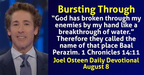 Joel Osteen Daily Devotional August Bursting Through