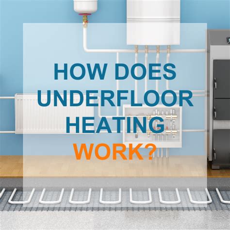 How Does Underfloor Heating Work Underfloor Heating London Medium