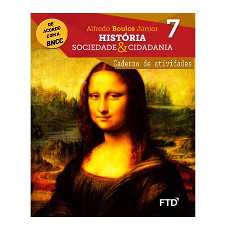 Hist Ria Sociedade Cidadania Caderno De Atividades Ano