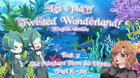 【ツイステ】lets Play Twisted Wonderland English Octavinelle Part 16