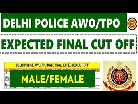 Delhi Police AWO TPO Expected Final Cut Off Male And Female 2023 YouTube