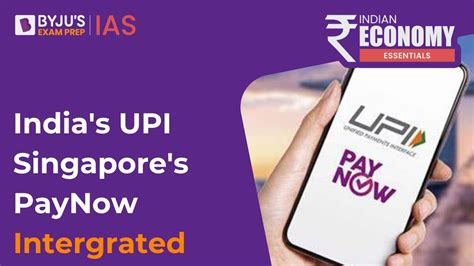 Indias Upi Goes Global India S Upi Singapore S Paynow Integrated