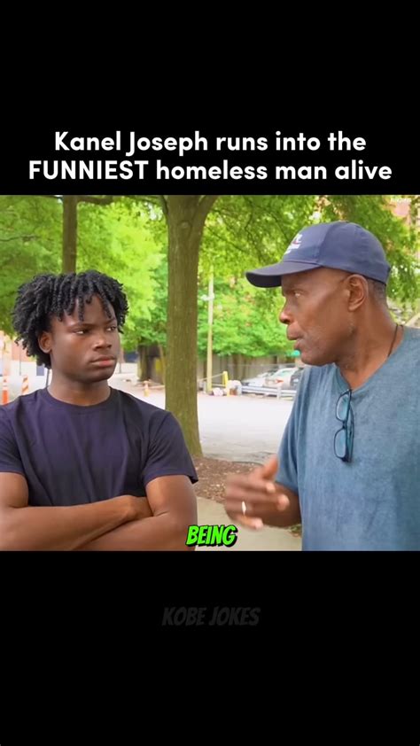 Kanel Joseph vs. FUNNIEST Homeless Man 😭 : r/JiDion