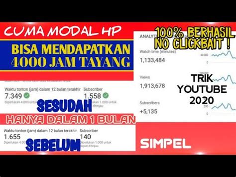 Cara Mendapat 4000 Jam Tayang Cuma Modal HP Dengan Cepat YouTube