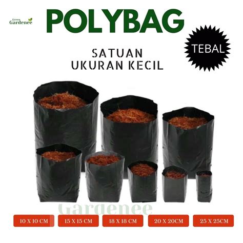 Jual Plastik Polibag Polybag Untuk Semai Berbagai Ukuran 10x10 15x15 18