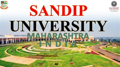 Sandip University : Top Ranked Private University in India - YouTube