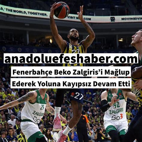 Fenerbahçe Beko Zalgirisi Mağlup Ederek Yoluna Kayıpsız Devam Etti