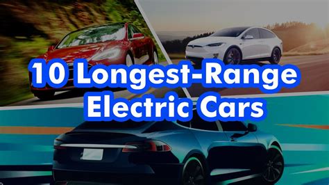 10 Longest Range Electric Cars You Can Buy Today 2022 Which Car Brands Youtube