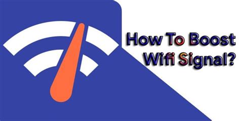 How To Boost Wifi Signal On Your Android Phone Tips And Tricks