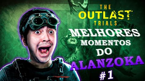 Melhores Momentos Do Alanzoka Em Outlast Trials Youtube