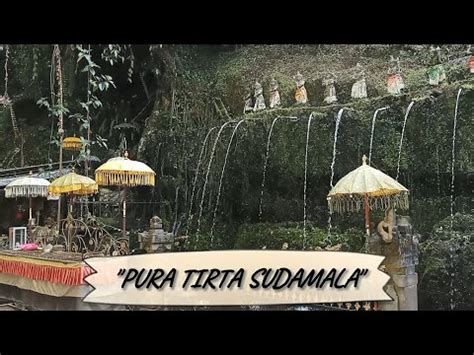 Pura Tirta Sudamala Youtube