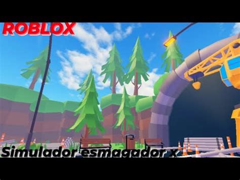 Roblox simulador esmagador x será que eu esmaguei tudo YouTube