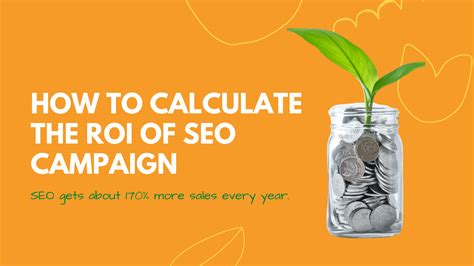 How To Predict The Roi Of Your Seo Campaign In