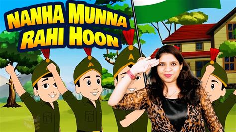 Nanha Munna Rahi Hoon नन्हा मुन्ना राही हूँ Indian Patriotic Song