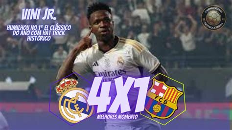 Hat Trick De Vini Jr Real Madrid Campe O Real Madrid X