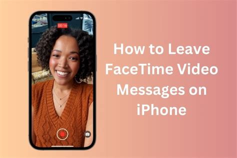 How To Leave FaceTime Video Messages In IOS 17 Beebom