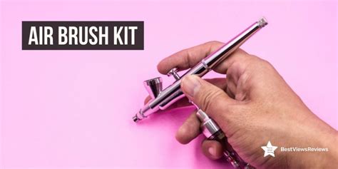 A Beginner S Guide To Using An Airbrush Kit Bestviewsreviews