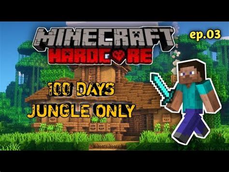 I Survived 100 Days In JUNGLE Only Biome In Minecraft Hardcore Hindi