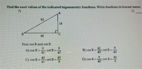 Solved Find The Exact Values Of The Indicated Trigonometric