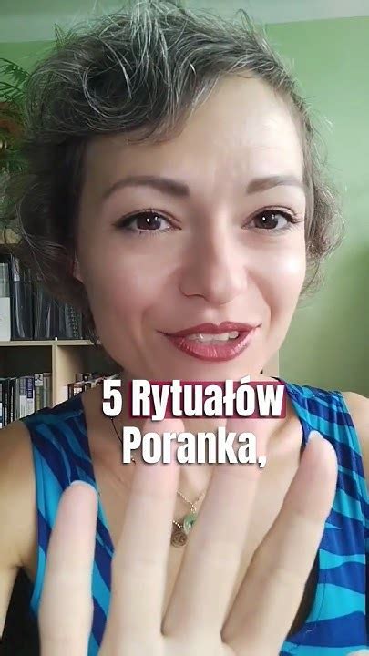 5 Rytuałów Poranka Które Dodadzą Ci Energii I Poprawią Nastrój Na Cały Dzień Youtube