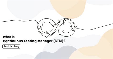 Importance Of Continuous Testing Manager Ctm Worksoft Certify Tool