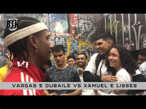 Vargas E Dubaile Vs Xamuel E Lisses Semi Batalha S O Hell Rs