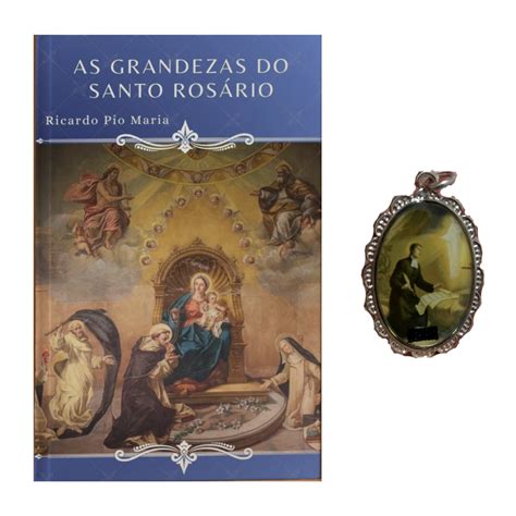 O Poder Do Santo Ros Rio Mais Medalha De S O Luiz Montfort