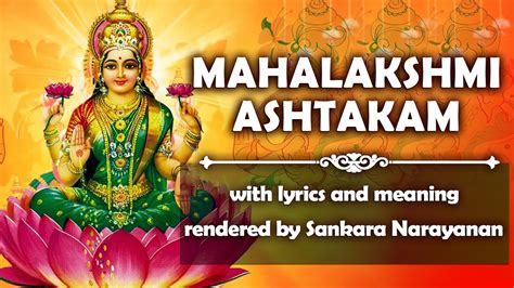 Mahalakshmi Ashtakam महालक्ष्मि अष्टकम् With Lyrics And Meaning Youtube