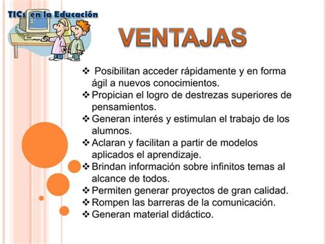 Ntics Importancia Desventajas Y Ventajas Ppt