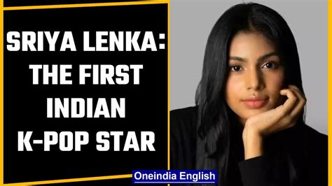 18 Year Old Sriya Lenka Becomes The First Indian K Pop Star Will Join Blackswan Oneindia News