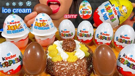 Asmr 2 Kinder Joy Ice Creams 9 Kinder Surprise Eggs And Chocolate Mousse