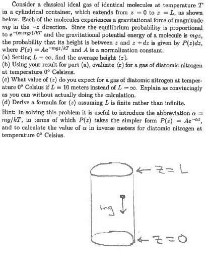 Solved Consider A Classical Ideal Gas Of Identical Molecules Chegg