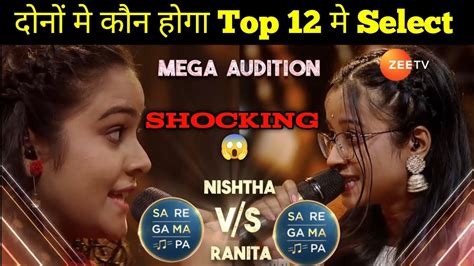 Saregamapa Season 2023 Nishtha Vs Ranita Mega Audition YouTube