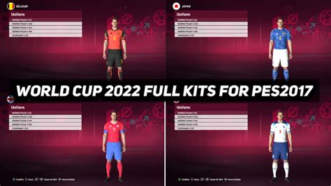 PES 2017 NEW FULL WC KITPACK 2022 UPDATE PES 2017 Gaming WitH TR