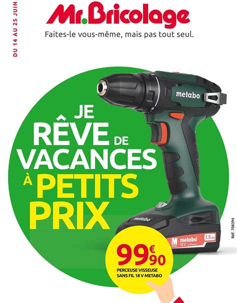 Promo Perceuse Visseuse Sans Fil 18v Metabo Chez Mr Bricolage