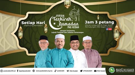 Tazkirah Ramadan Pas Kedah Yb Dato Ustaz Ahmad Yahaya Youtube