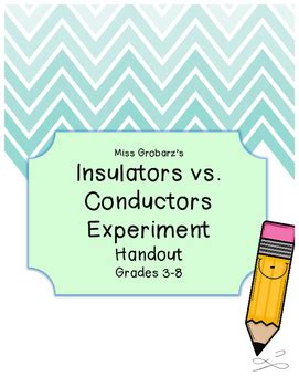 Insulators vs. Conductors Experiment Handout by Miss Grobarz | TpT