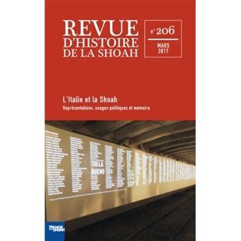 Revue D Histoire De La Shoah N Italie Et La Shoah