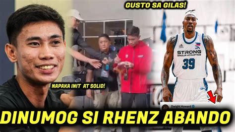 Pinagkaguluhan Si RHENZ ABANDO Dwight Howard Gusto SA GILAS U S