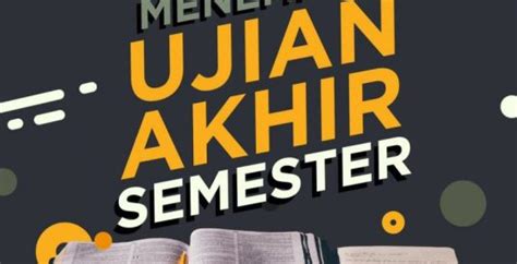 Syarat Ujian Akhir Semester UAS Semester Genap Tahun Akademik 2022 2023