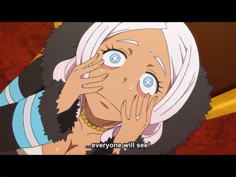 Hibana Wants To See Shinra Naked Fire Force YouTube